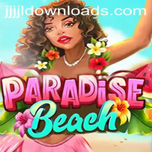 Exploring the Exhilarating World of ParadiseBeach: A Game that Redefines Adventure with JJJJL